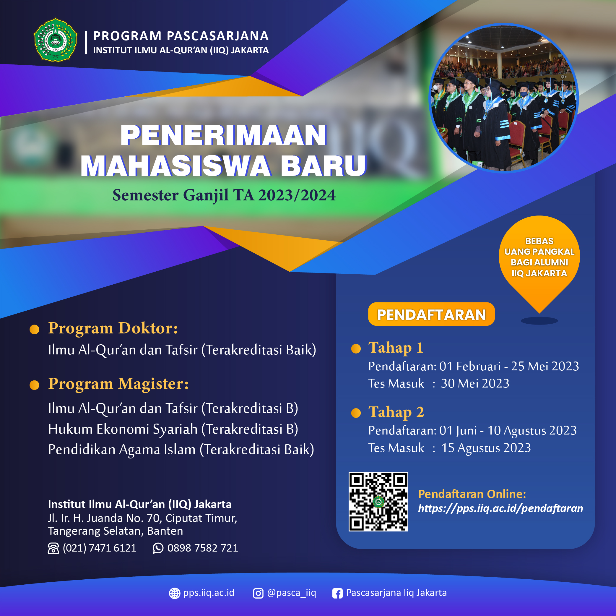 Penutupan Pendaftaran Mahasiswa Baru Semester Ganjil 2023/2024 PPs IIQ Jakarta Tahap I